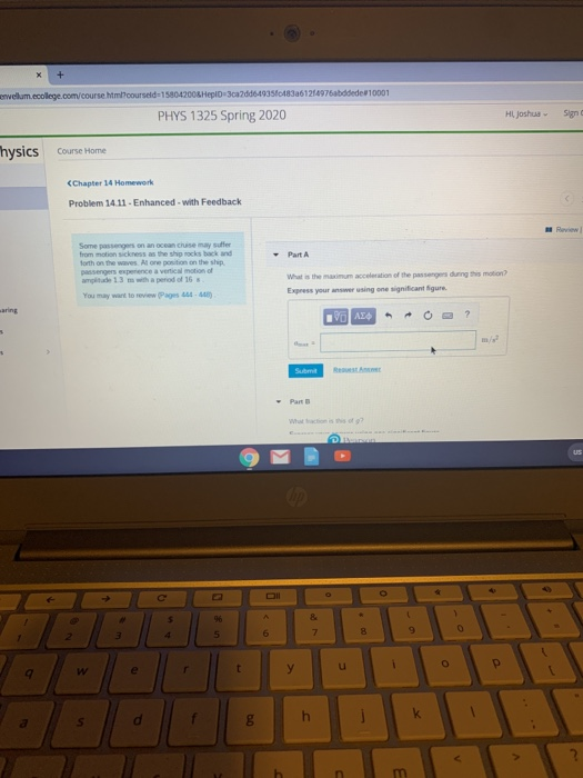 Envellum Ecollege Com Course Html Courseld 158042005 Hepb3ca26064935848336122976addede 10001 Phys 1325 Spring 2020 Hysi 1