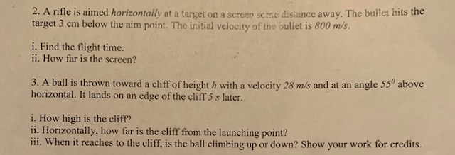 2 A Rifle Is Aimed Horizontally At A Target On A Screen Scrodisiance Away The Bullet Hits The Target 3 Cm Below The Ai 1