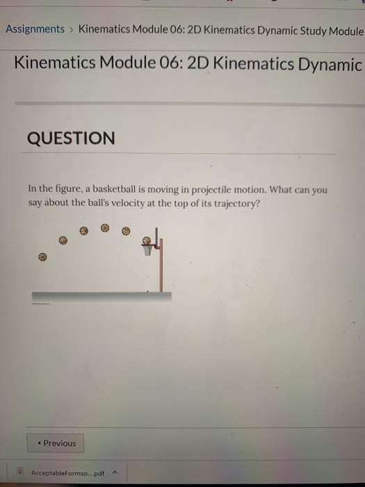 Assignments Kinematics Module 06 2d Kinematics Dynamic Study Module Kinematics Module 06 2d Kinematics Dynamic Questi 1