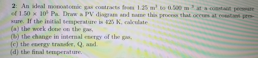 An Ideal Monoation Gas Contracts From 1 25 1