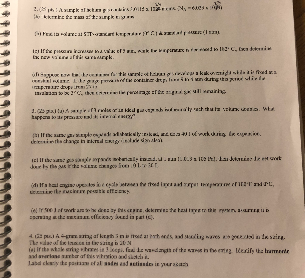 24 23 2 25 Pts A Sample Of Helium Gas Contains 3 0115 X 1024 Atoms Na 6 023 X 107 A Determine The Mass Of The 1
