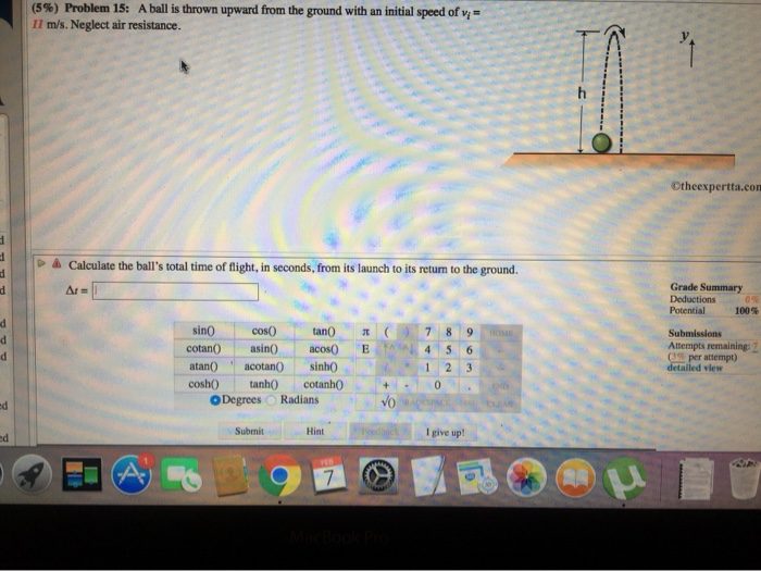 5 Problem 15 A Ball Is Thrown Upward From The Ground With An Initial Speed Of V Il M S Neglect Air Resistance Othe 1
