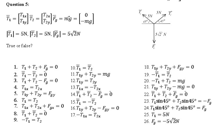 Question 5 So 450 7 6 17 Ex 7 Mig Mg 17 5n 17z 5n F I 5v2n True Or False 1 T1 T2 F 0 2 1