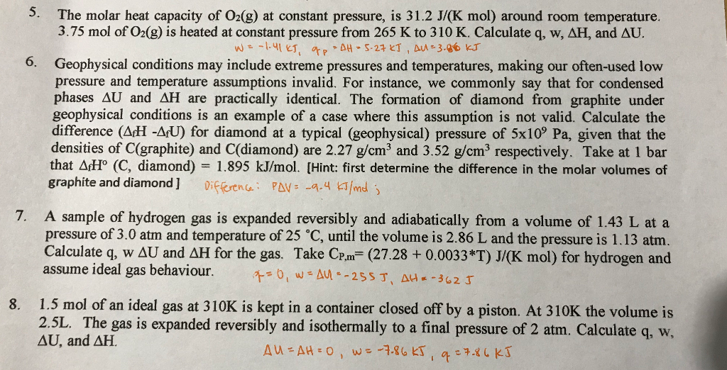5 The Molar Heat Capacity Of O2 G At Constant Pressure Is 31 2 J K Mol Around Room Temperature 3 75 Mol Of O2 G I 1