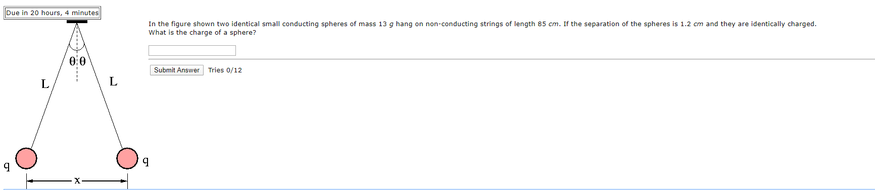 Due In 20 Hours 4 Minutes In The Figure Shown Two Identical Small Conducting Spheres Of Mass 13 G Hang On Non Conductin 1
