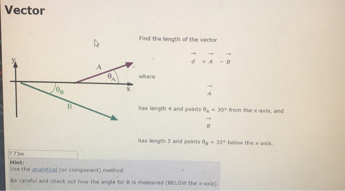 Vector Find The Length Of The Vector D A B Where Has Length 4 And Points Ba 30 From The X Axis And Has Length 5 1