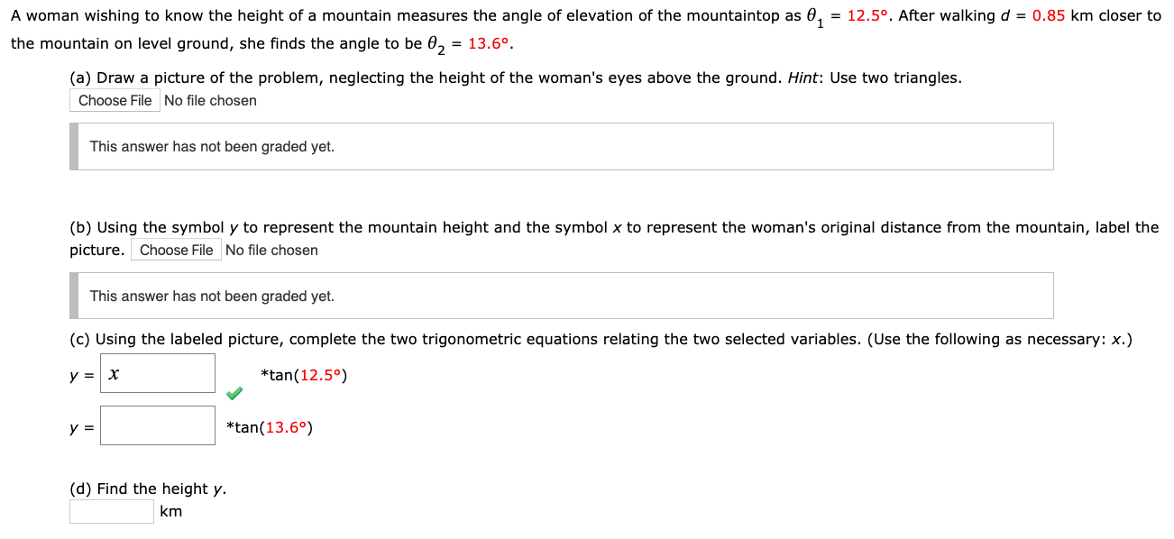 A Woman Wishing To Know The Height Of A Mountain Measures The Angle Of Elevation Of The Mountaintop As E 12 5 After 1