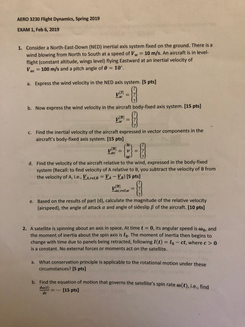 Aero 3230 Flight Dynamics Spring 2019 Exam 1 Feb 6 2019 1 Consider A North East Down Ned Inertial Axis System Fixe 1