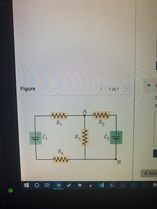 1 Of 1 Review Part A Ip Find The Current In Each Resistor In The Figure Figure 1 Suppose The Four Resistors In Thi 3
