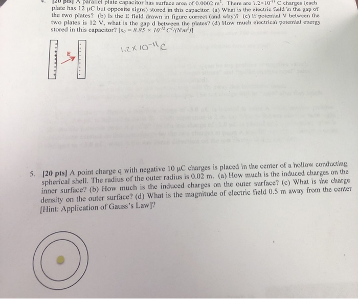 P E Capacitor Has Surface Area Of 0 0002 M There Are 1 2x10 Charges Each Plate Has 12 C But Opposite Signs Stored In 1