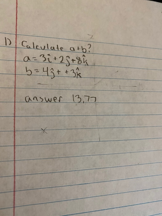 Calculate Ath A 3i 23 8 H B 4 9 3 Answer 1377 1
