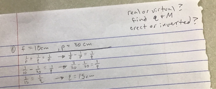 Real Or Virtual Find Q M Erect Or Inverted If 10cm P 30cm 38 Q 15cm Utol Roto 1
