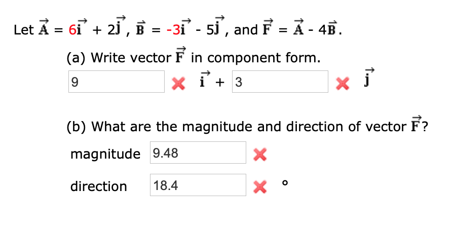 Let A 61 2 E 31 51 And A 4e A Write Vector F In Component Form X 1 3 X B What Are The Magnit 1
