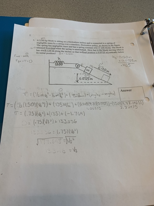 3 A 1 50 Kg Block Is Sining On A Tres In Dis P Negligible Mass By A String Over A Mess Ens Y S I The Spring Has Neglig 1