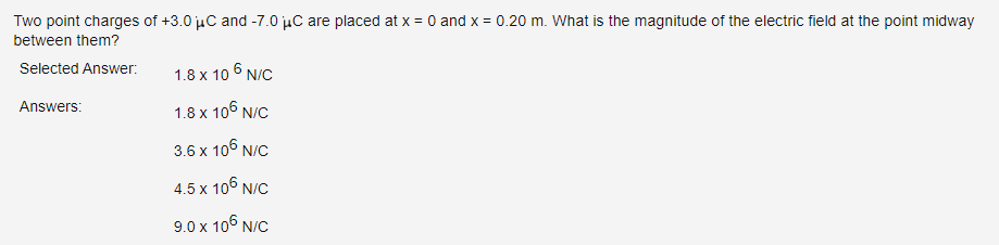 C Are Placed At X 0 And X 0 20 M What Is The Magnitude Of The Electric Field At The Point Midway Two Point Charges 1
