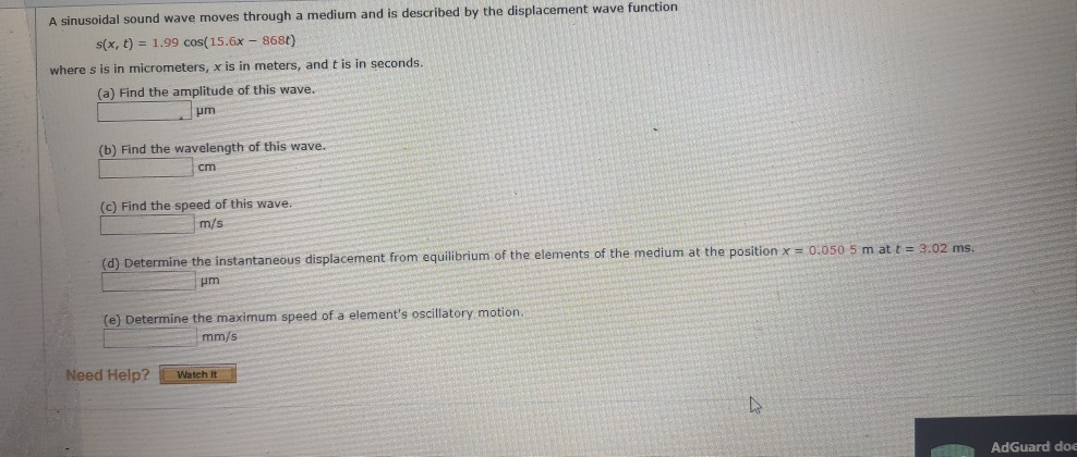 A Sinusoidal Sound Wave Moves Through A Medium And Is Described By The Displacement Wave Function S X T 1 99 Cos 15 1