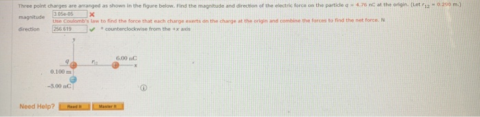 0 290 M Three Point Charges Are Arranged As Shown In The Figure Below Find The Magnitude And Direction Of The Elect 1