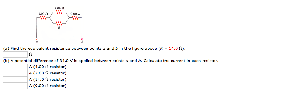 7 002 M 9 00 12 4 00 22 Wy Hw M A Find The Equivalent Resistance Between Points A And B In The Figure Above R 14 0 1