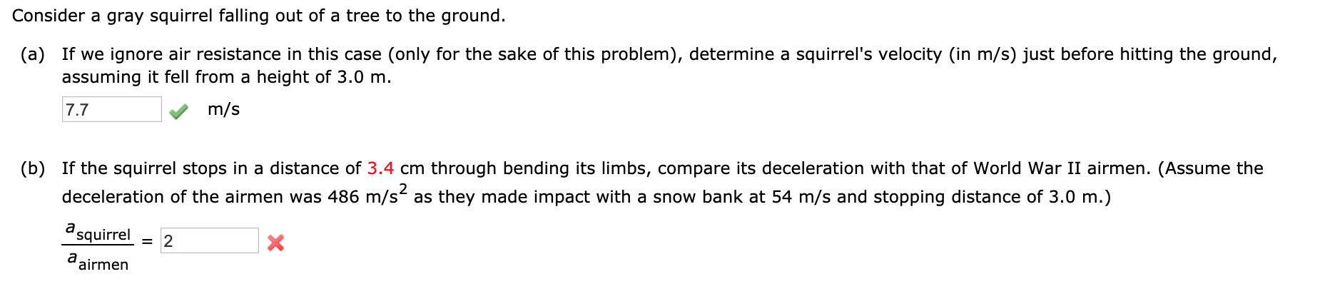Consider A Gray Squirrel Falling Out Of A Tree To The Ground A If We Ignore Air Resistance In This Case Only For The 1