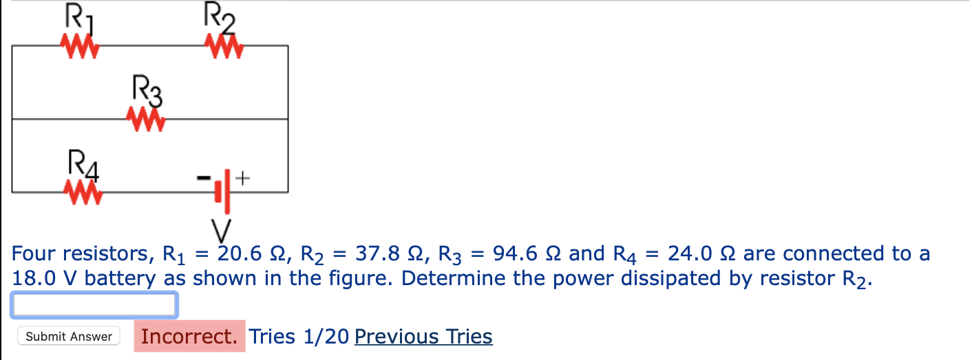 Four Resistors R1 20 6 12 R2 37 8 12 R3 94 6 2 And R4 24 0 2 Are Connected To A 18 0 V Battery As Shown In Th 1