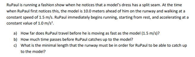 Rupaul Is Running A Fashion Show When He Notices That A Model S Dress Has A Split Seam At The Time When Rupaul First No 1