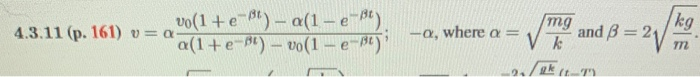 11 An Object With Mass M Is Given An Initial Velocity Vo 0 In A Medium That Exerts A Resistive Force With Magnitude Pr 2
