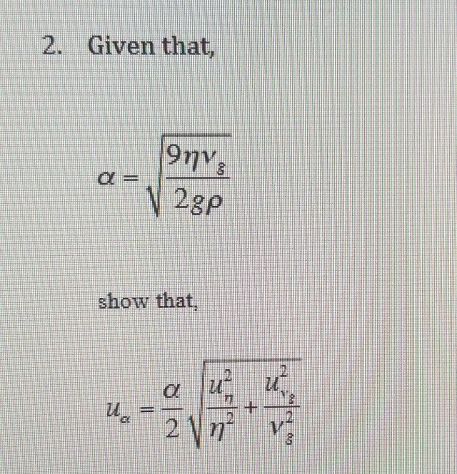 2 Given That A Any V 2gp Show That For An Oil Drop With Mass M Which Has Reached Constant Or Terminal Velocity 1