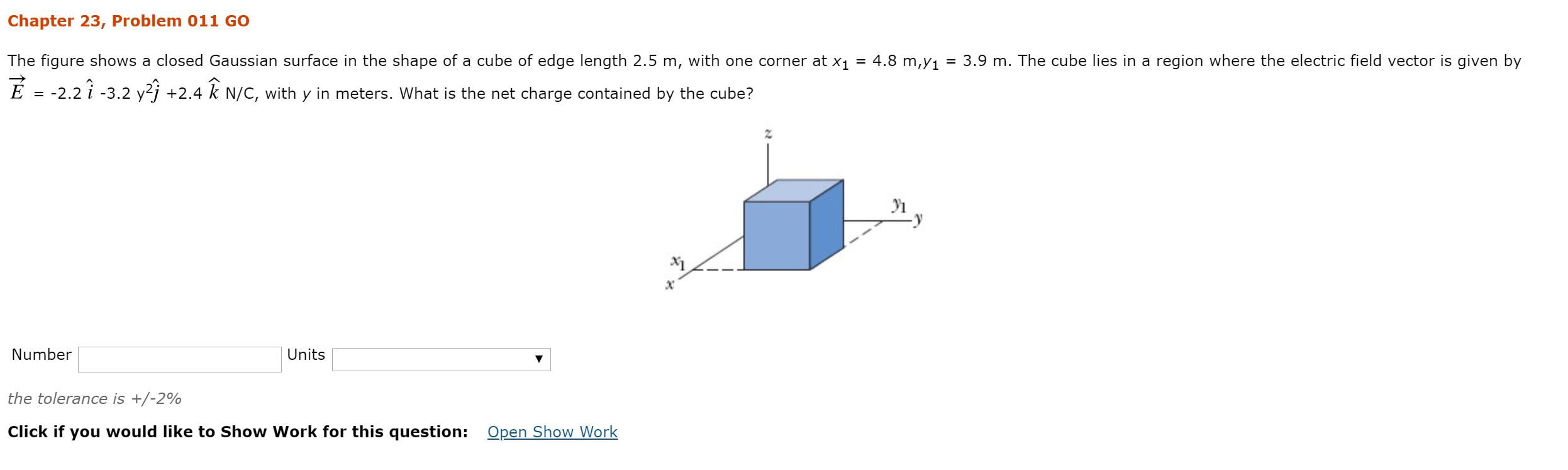 Chapter 23 Problem 011 Go The Figure Shows A Closed Gaussian Surface In The Shape Of A Cube Of Edge Length 2 5 M With 1