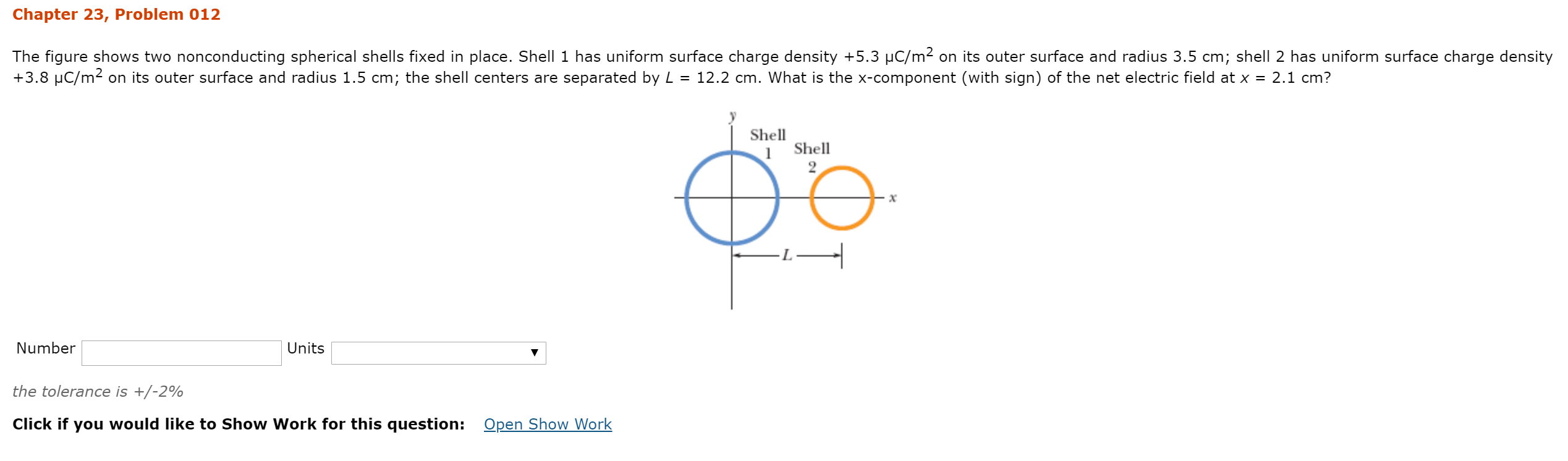 Chapter 23 Problem 012 The Figure Shows Two Nonconducting Spherical Shells Fixed In Place Shell 1 Has Uniform Surface 1
