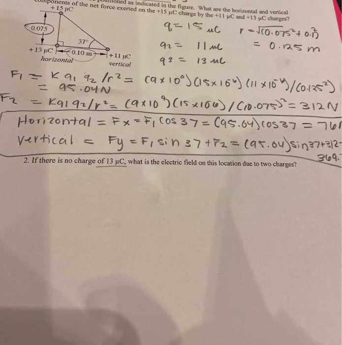 If There Is No Charge Of 13uc What Is The Electric Field On This Location Due To Two Charges If There Is No Charge Of 1 1