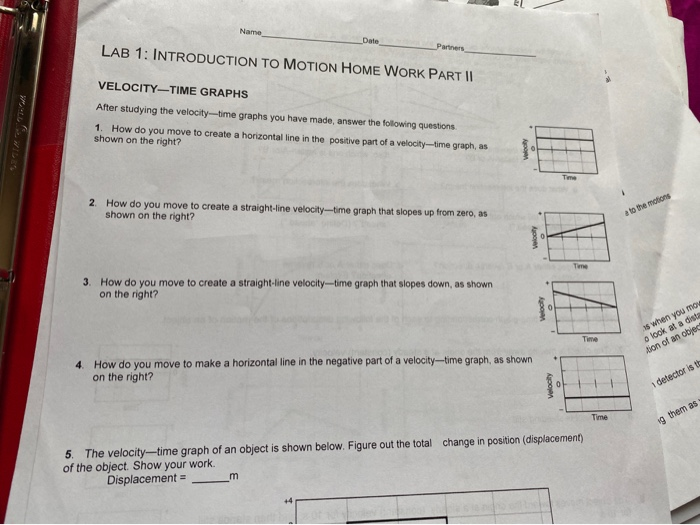 Lab 1 Introduction To Motion Home Work Part Ii Velocity Time Graphs After Studying The Velocity Time Graphs You Have M 1