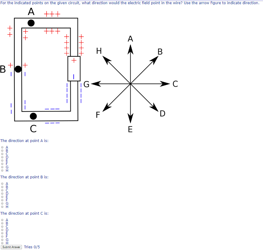 For The Indicated Points On The Given Circuit What Direction Would The Electric Field Point In The Wire Use The Arrow 1