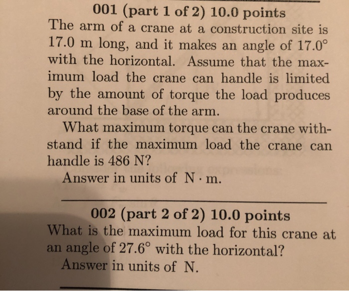 001 Part 1 Of 2 10 0 Points The Arm Of A Crane At A Construction Site Is 17 0 M Long And It Makes An Angle Of 17 0 W 1