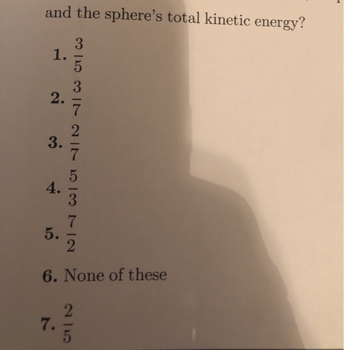 015 10 0 Points A Solid Sphere Rolls Along A Horizontal Smooth Surface At A Constant Linear Speed Without Slipping Wha 2