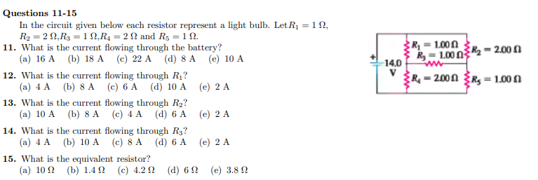 R 1 000 Ry 2 00 R 1 000 14 0 W V R 2000 Rs 1 000 Questions 11 15 In The Circuit Given Below Each Resistor Repres 1