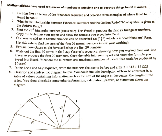 Mathematicians Have Used Sequences Of Numbers To Calculate And To Describe Things Found In Nature 1 List The First 15 1