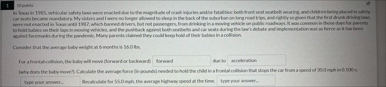 1 10 Points In Texas In 1985 Vehicular Safety Laws Were Enacted Due To The Magnitude Of Crash Injuries And Or Fatalitie 1