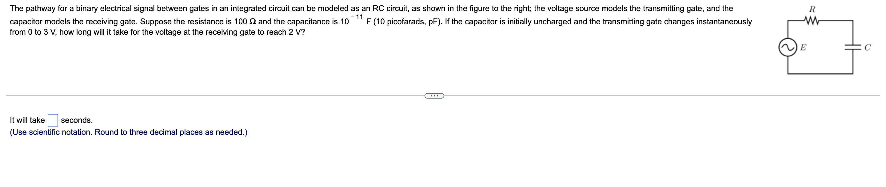 The Pathway For A Binary Electrical Signal Between Gates In An Integrated Circuit Can Be Modeled As An Rc Circuit As Sh 1
