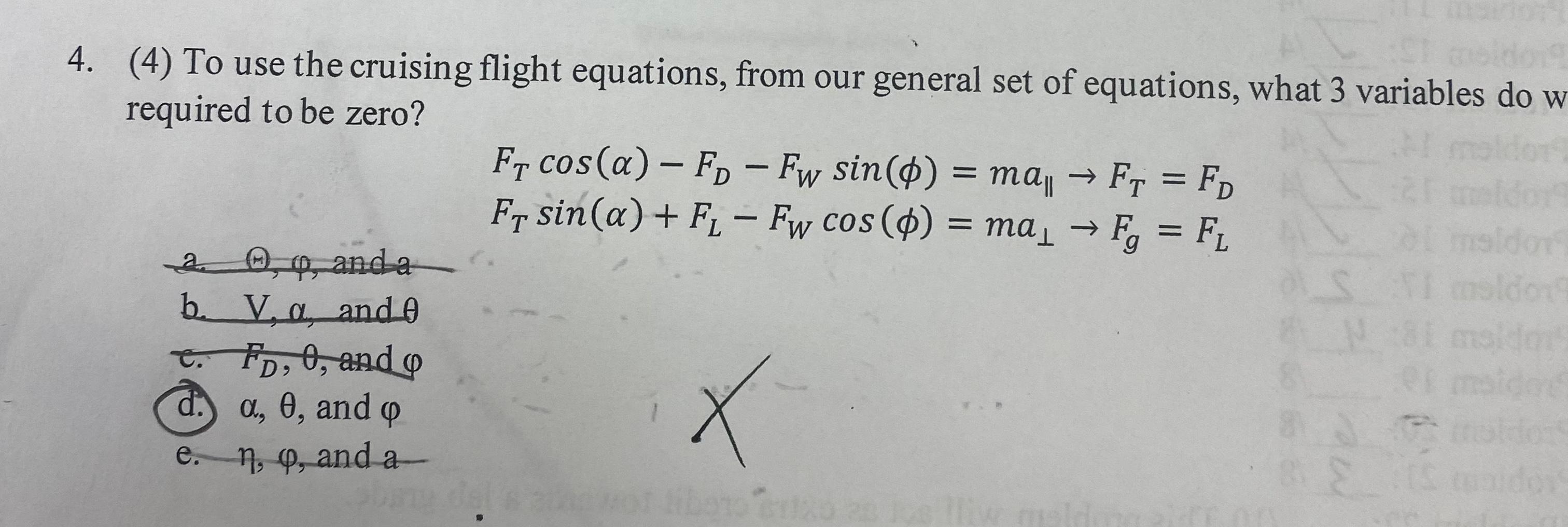 4 4 To Use The Cruising Flight Equations From Our General Set Of Equations What 3 Variables Do W Required To Be Z 1