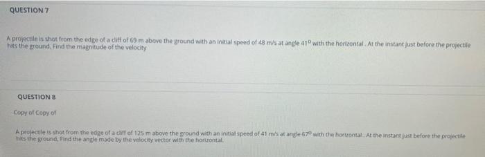 Question 5 A Projectile Is Shot From The Edge Of A Cliff Of 81 M Above The Ground With An Initial Speed Of 47 M S At Ang 2