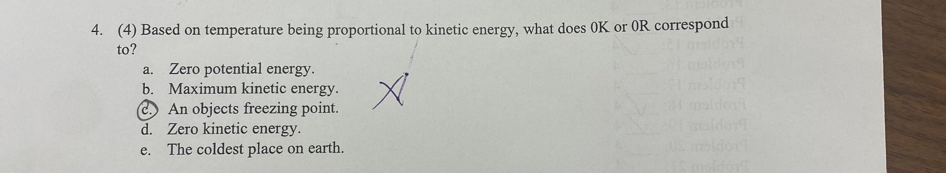 A 4 4 Based On Temperature Being Proportional To Kinetic Energy What Does Ok Or Or Correspond To Zero Potential En 1