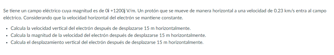 We Have An Electric Field Whose Magnitude Is 0i 1200j V M A Proton Moving Horizontally At A Speed Of 0 23 Km S Enters 1