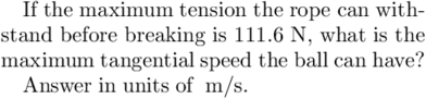 An Athlete Swings A 2 23 Kg Ball Horizon Tally On The End Of A Rope The Ball Moves In A Circle Of Radius 0 35 M At An 3