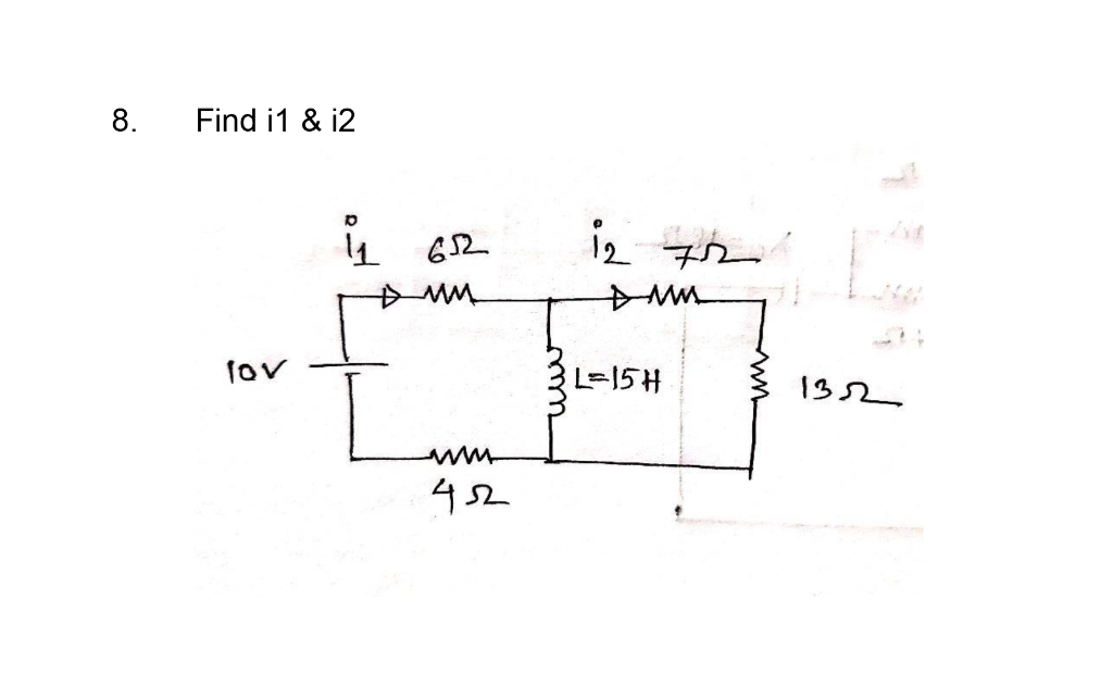 8 Find I1 12 I 612 Lov L 151 132 42 1