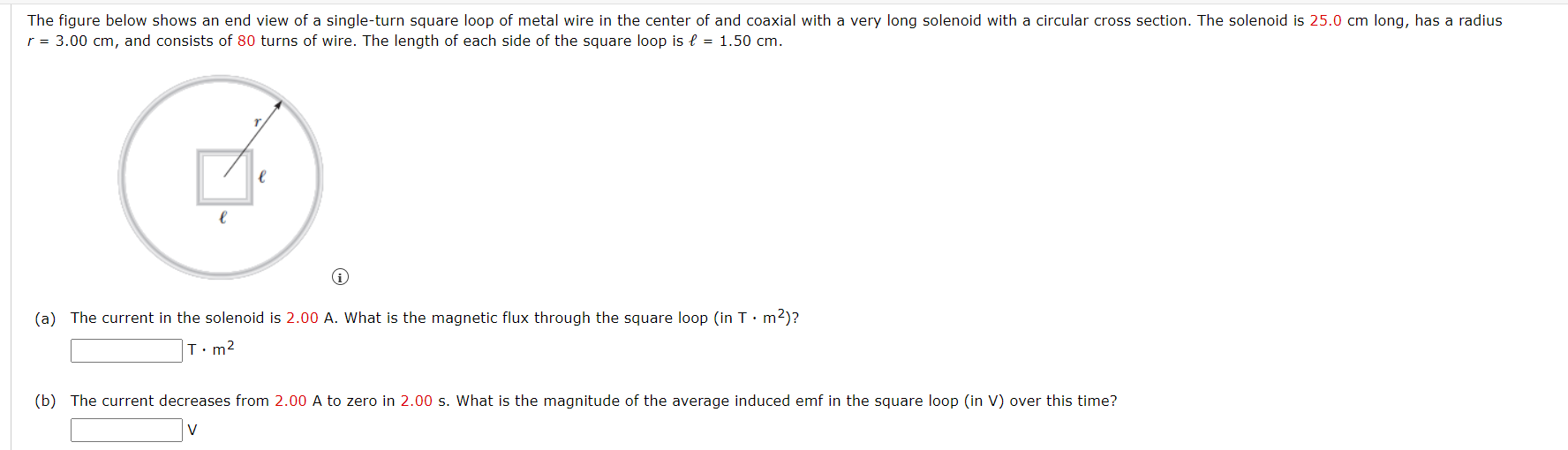 The Figure Below Shows An End View Of A Single Turn Square Loop Of Metal Wire In The Center Of And Coaxial With A Very L 1
