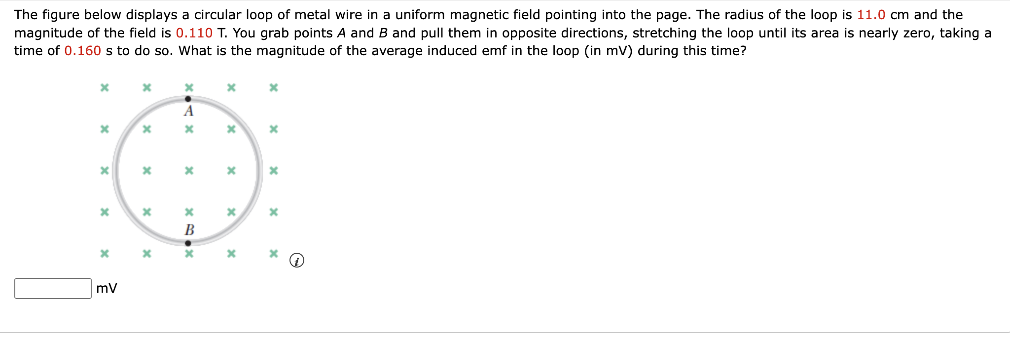 The Figure Below Displays A Circular Loop Of Metal Wire In A Uniform Magnetic Field Pointing Into The Page The Radius O 1