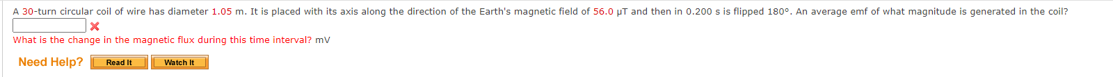 A 30 Turn Circular Coil Of Wire Has Diameter 1 05 M It Is Placed With Its Axis Along The Direction Of The Earth S Magne 1