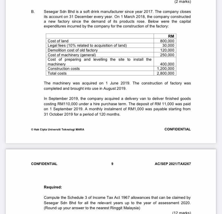 B 2 Marks Sesegar Sdn Bhd Is A Soft Drink Manufacturer Since Year 2017 The Company Closes Its Account On 31 December 1