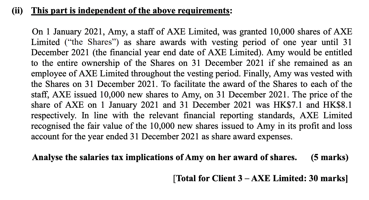 Ii This Part Is Independent Of The Above Requirements On 1 January 2021 Amy A Staff Of Axe Limited Was Granted 10 1