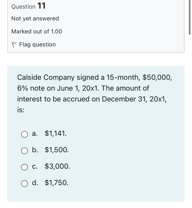 Question 2 Not Yet Answered Marked Out Of 1 00 Flag Question The Income Statement A May Cover A Period Of Time Or Only 11